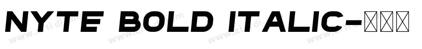 nyte bold italic字体转换